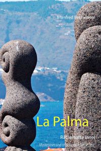 Buch: La Palma: Rätselhafte Insel